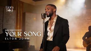 Your Song - Elton John (Male R&B Cover) screenshot 4