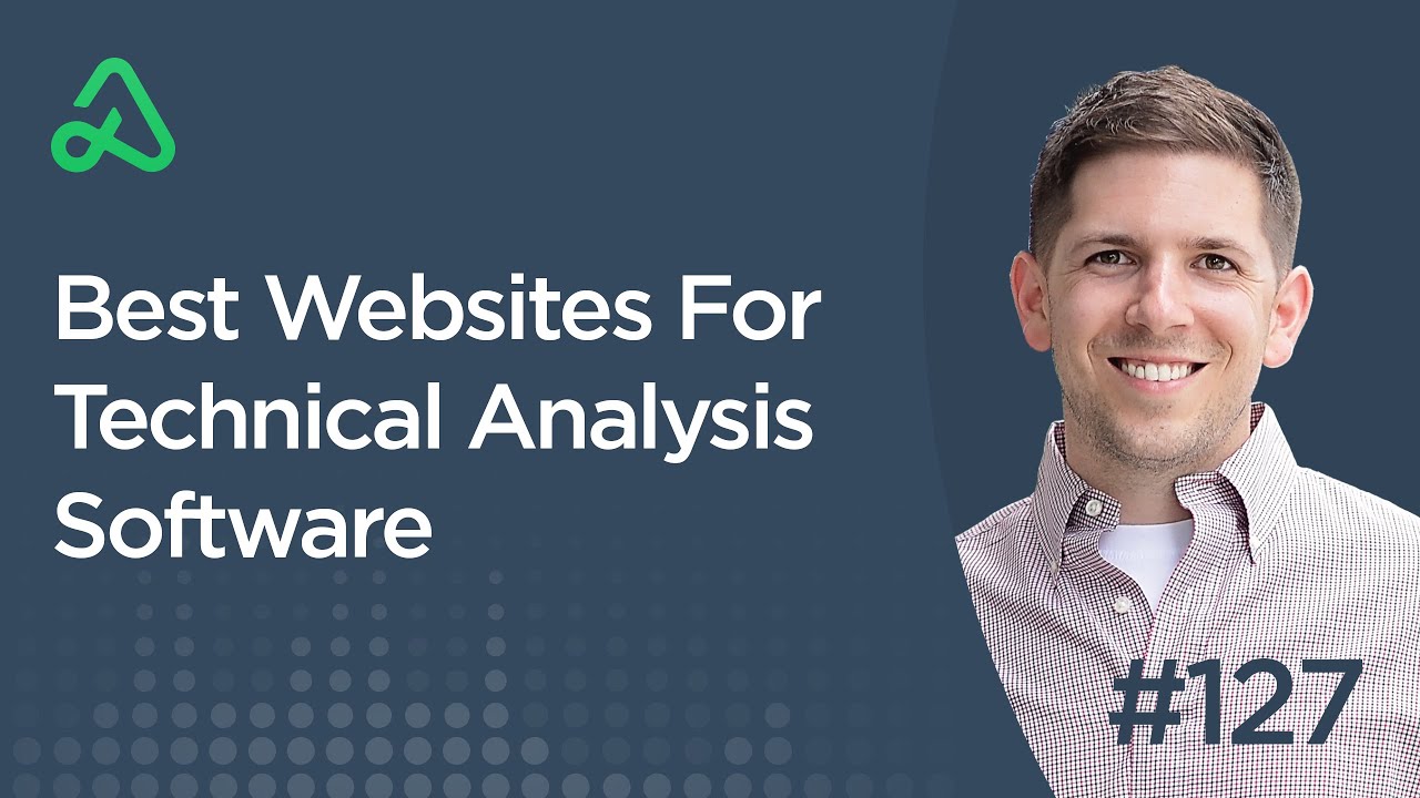 Best Websites For Technical Analysis Software [Episode 127] – Technical Analysis