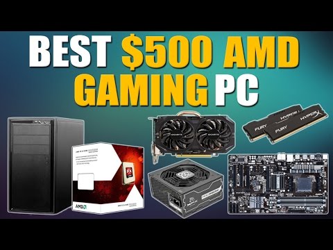 Great $500 AMD Gaming PC Build Budget 1080p Gaming PC November 2015