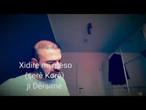 Xidire mi meso (şerê Korê) - Yalçin Polat