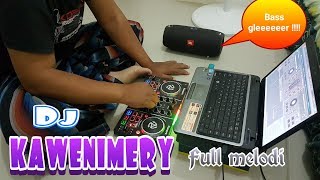 Download Lagu DJ KAWANIMERI FULL MELODI BASS GLER!!! MP3
