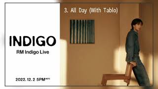 RM – All Day (With Tablo) [ Album: Indigo]