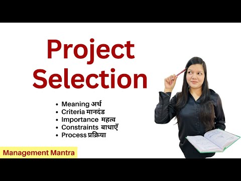 Project Selection in Project Management