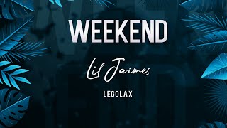 Lil Jaimes - Weekend (Lyric Video)