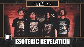 Esoteric Revelation // PELATAR LIVE