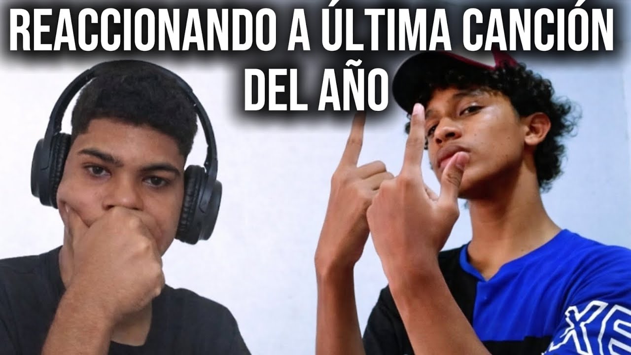 REACCIÓN A “ÚLTIMA CANCIÓN DEL AÑO” DE JHEYFAEL