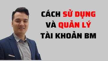 Hướng Dẫn Cách Sử Dụng Và Quản Lý Tài Khoản Quảng Cáo Doanh Nghiệp Facebook