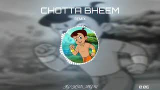 CHOTTA BHEEM INTRO SONG REMIX