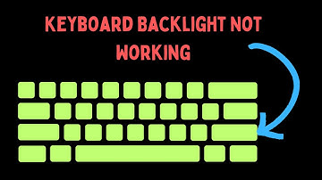 How to Fix Keyboard Backlight Not Working in Windows 11