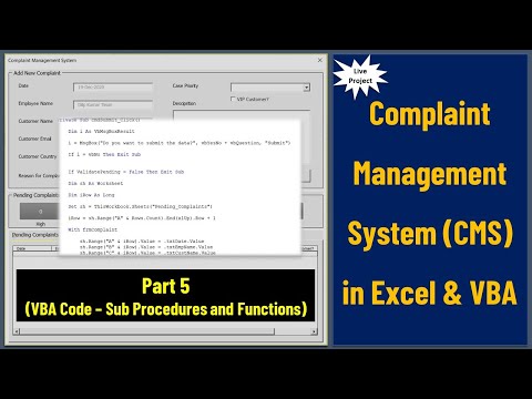 Complaint Management System in Excel and VBA - Part 5 (Writing Sub Procedures and Functions)