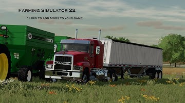 How To Install Mods For Farming Simulator 22!!