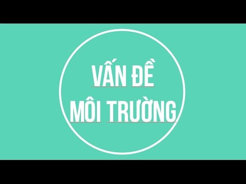 Hóa học và vấn đề môi trường | [Phần 6] Hoá học và vấn đề môi trường