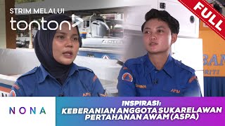 [FULL] Nona (2024) | 19 May - Keberanian Anggota Sukarelawan Pertahanan Awam (ASPA) | Tonton