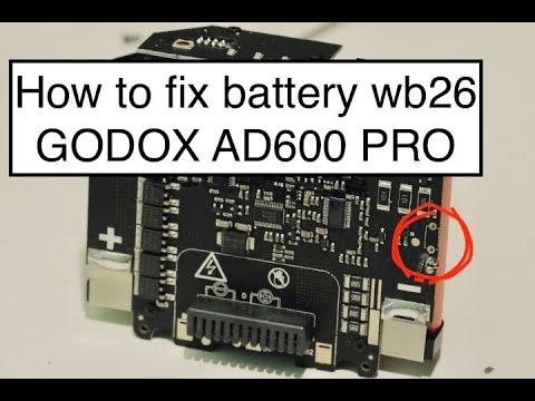Fast fix Charger Godox battery WB26, AD600PRO - YouTube