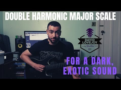 Double Harmonic Major Scale - Guitar Lesson