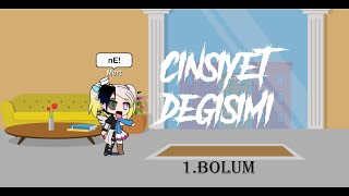 Cinsiyetimiz Değişti Ohaaa - Gacha Life - Türkçe