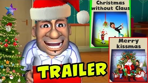 Scary Robber Home Clash [Trailer] Merry Kissmas + Christmas Without Claus [Android - ios]
