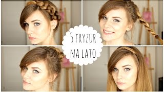 FRYZURY NA LATO | HAIRSTYLES | MarKa