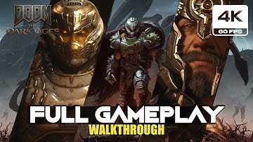 Doom: The Dark Ages Full Gameplay Walkthrough (4K 60FPS PC Ultra Nightmare Settings) - No Commentary