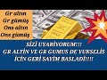 DIKKAT GUMUS VE ALTIN GELIYOR !! SIZI UYARIYORUM ALTIN VE GUMUS DE YUKSELIS ICIN GERI SAYIM BASLADI!