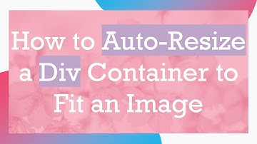 How to Auto-Resize a Div Container to Fit an Image