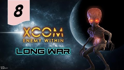 X-Com Long War Beta 15 -[Impossible] Let