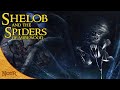 The Life of Shelob & the Spiders of Mirkwood | Tolkien Explained
