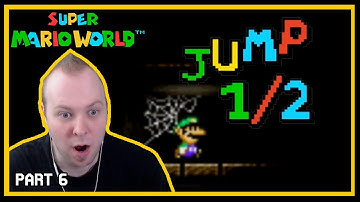 JUMP 1/2 - A monster of a SMW romhack [Part 6]