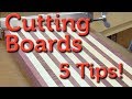 Cutting Boards : 5 things you didn't know