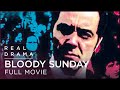 Bloody Sunday (2002) | James Nesbitt War Drama Full Movie | Real Drama