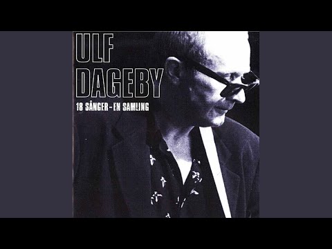 Ulf Dageby — Gudar gick över fälten (Remastered)