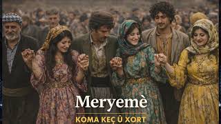 Meyremê - (2026) - Koma Keç Û Xort