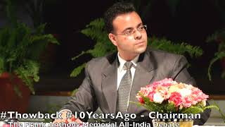 The Chairman - Frank Anthony Memorial All India Debate #throwback #10yearsago
