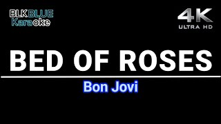 Bed Of Roses - Bon Jovi (karaoke version)