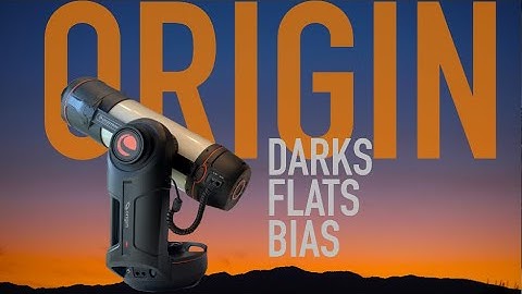 All About Calibration Frames on the Celestron Origin!