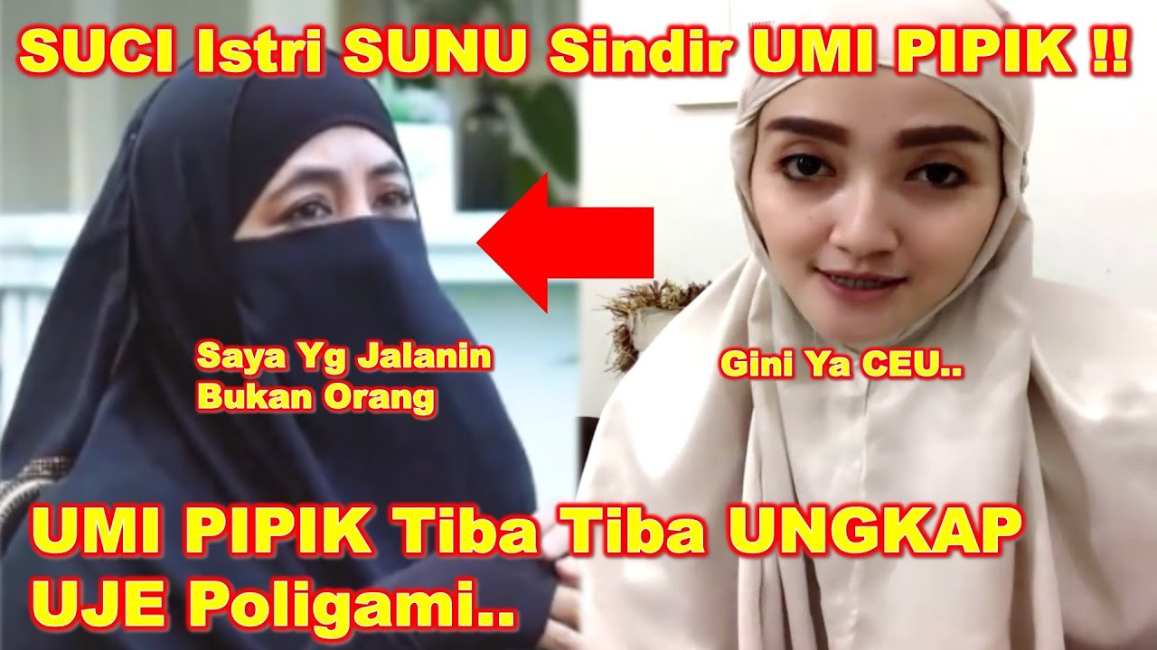 UMI PIPIK Disindirr PEDASS SUCI Istri SUNU MATA BAND Karena UNGKAPP UJE Berpoligami Begini!!