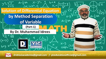9_Method of Separation of Variable (Part-1)_Solution of Differential Equation_Differential Equations