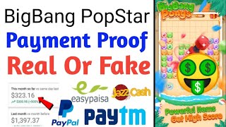 BigBang PopStar Payment Proof - BigBang Legit Or Scam - BigBang Payout BigBang Game Cashout - Review screenshot 4