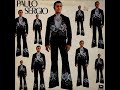 EU NÃO LIGO🔹Paulo Sérgio, 1977