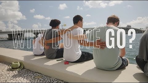 Why Do We Go? | CF Missions