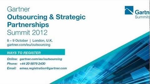 Gartner Outsourcing & Strategic Partnerships Summit 2012, London