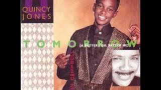 Quincy Jones featuring Tevin Campbell - Tomorrow (Tre's Extended 7-Day Forecast)