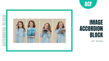 Gutenberg Image Accordion Block | ACF Blocks
