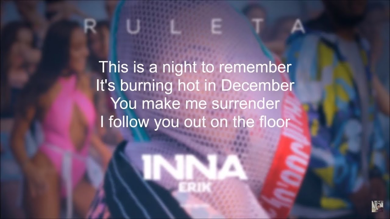 INNA   Ruleta feat Erik  Lyric Video Lyrics on Screen