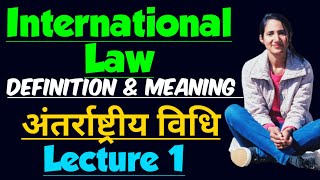 What is international law? |  Definition of international law  for LLB