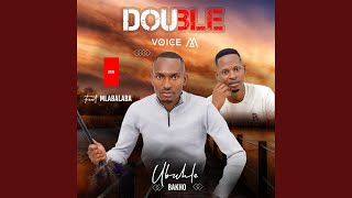 Ubuhle Bakho feat.Mlabalaba