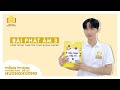 #3 Bài phát âm 3 | Tiếng Trung không khó - Đã có Hương Hương