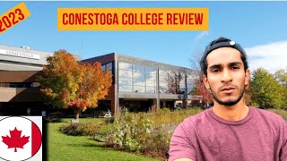 Conestoga College Review | honest review about Conestoga College doon campus |international studnet