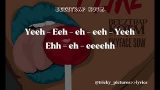 Beeztrap KOTM ft Skyface SDW - I Like ( Lyrics Video )