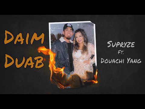 Daim Duab - Supryze ft. Douachi Yang (Lyric Video) - YouTube Music